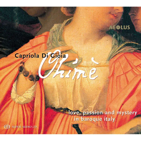 Ohimè - Love, Passion And Mystery In Baroque Italy