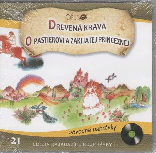 DREVENA KRAVA + O PASTIEROVI A ZAKLIATEJ