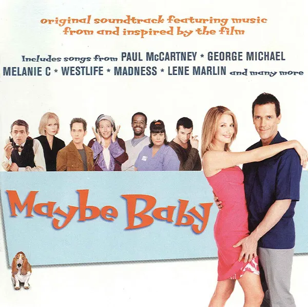 MAYBE BABY [WESTLIFE,MADNESS,..