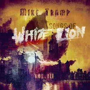 SONGS OF WHITE LION VOL. I
