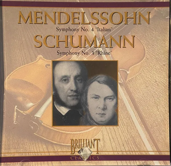 Symphony No. 4 "Italian" - Symphony No. 3 "Rhine"
