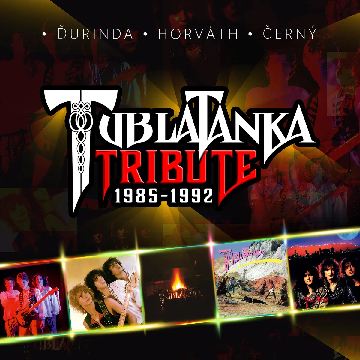 Tublatanka:  Tribute 1985-1992