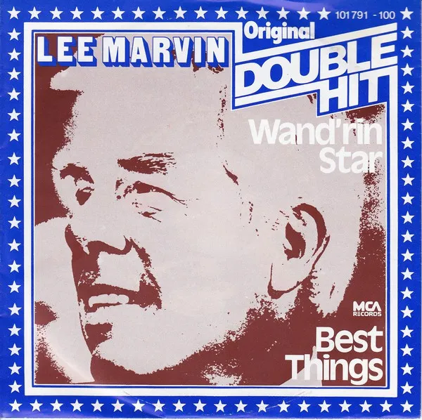 Wand'rin' Star / Best Things