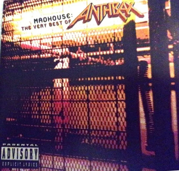 Madhouse: The Very Best Of Anthrax