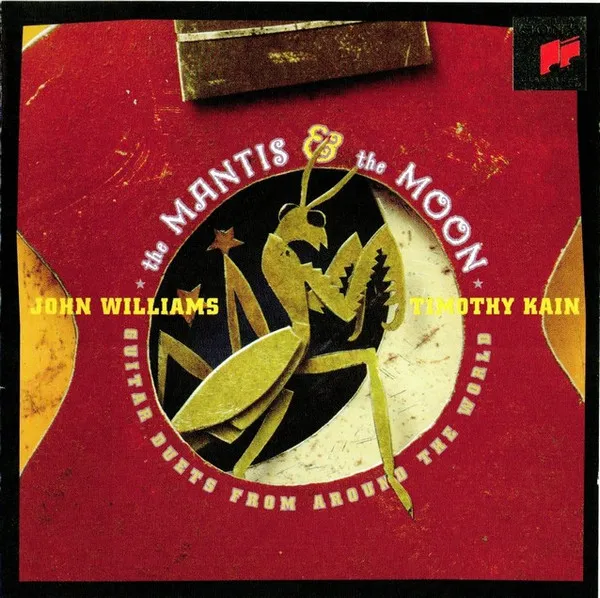 The Mantis And The Moon (Guitar Duets From Around The World)