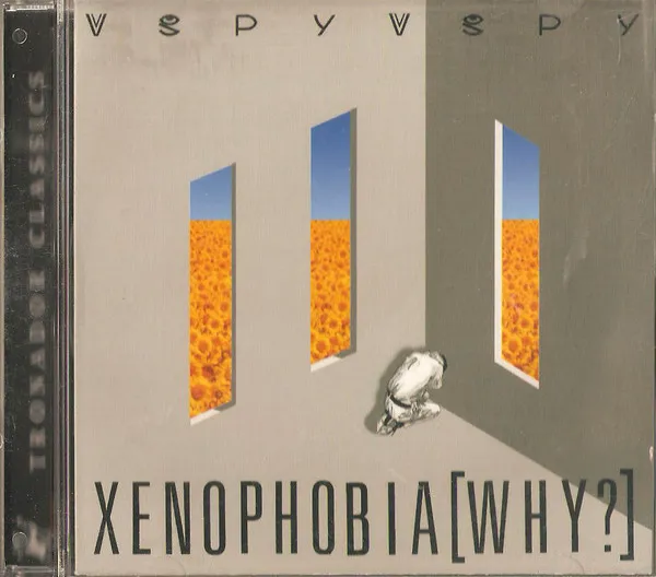 Xenophobia [Why?]
