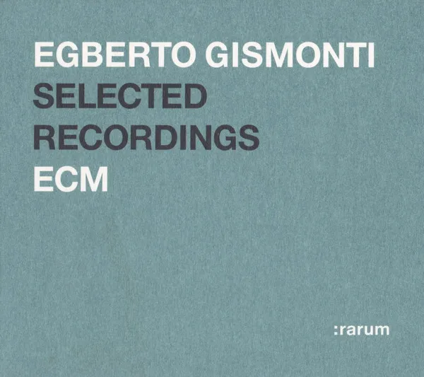 Selected Recordings - ECM Rarum XI