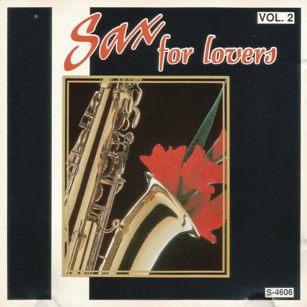 Sax For Lovers Vol. 2