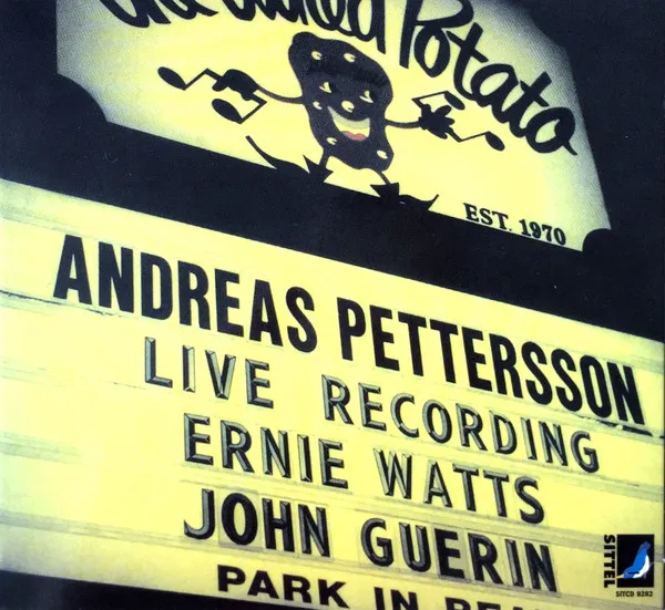 Andreas Pettersson Quintet At The Baked Potato