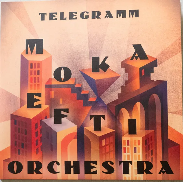 Moka Efti Orchestra