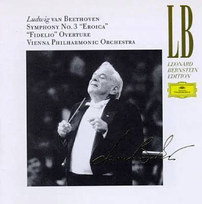 Symphony No. 3 "Eroica" / "Fidelio" Overture