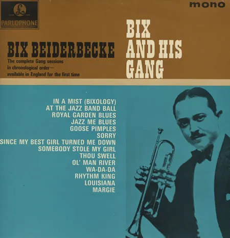 Bix And His Gang