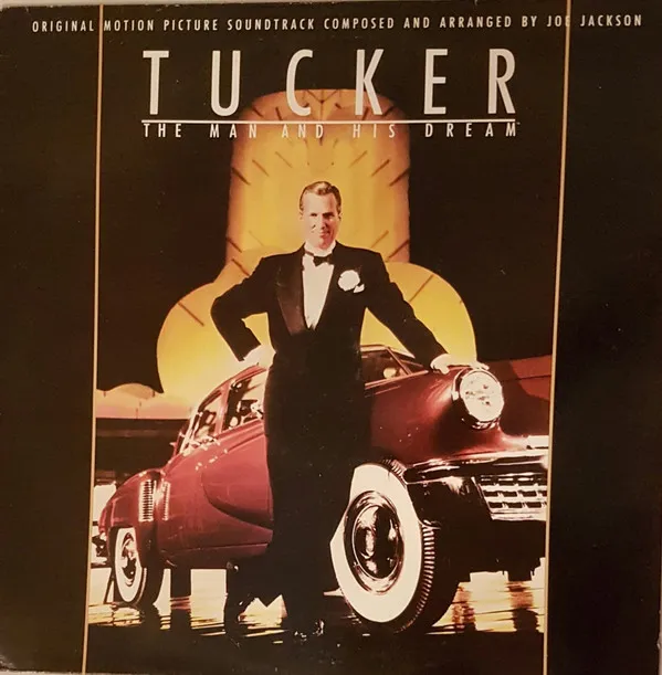 Tucker - The Man And His Dream (Original Motion Picture Soundtrack)