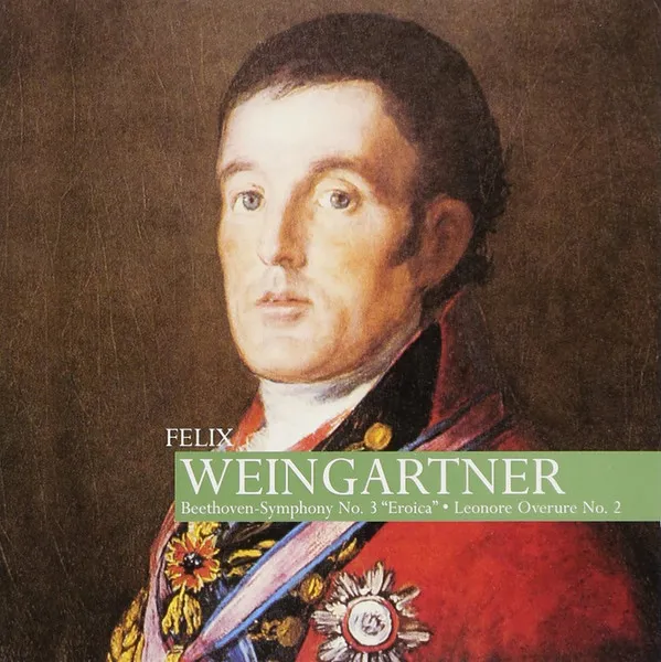 Symphony No.3 "Eroica" / Leonore Overture No.2