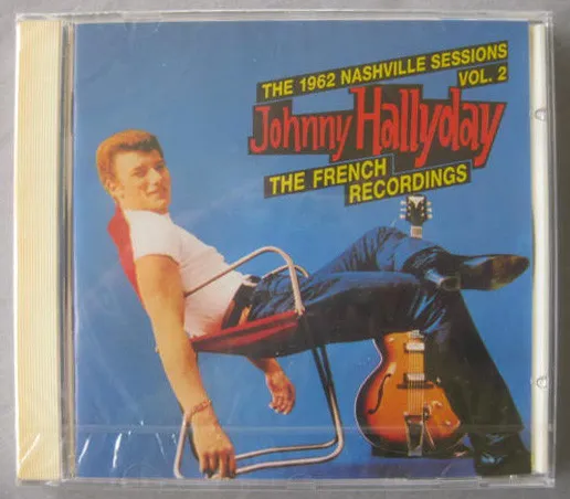 The 1962 Nashville Sessions Vol. 2 The French Recordings