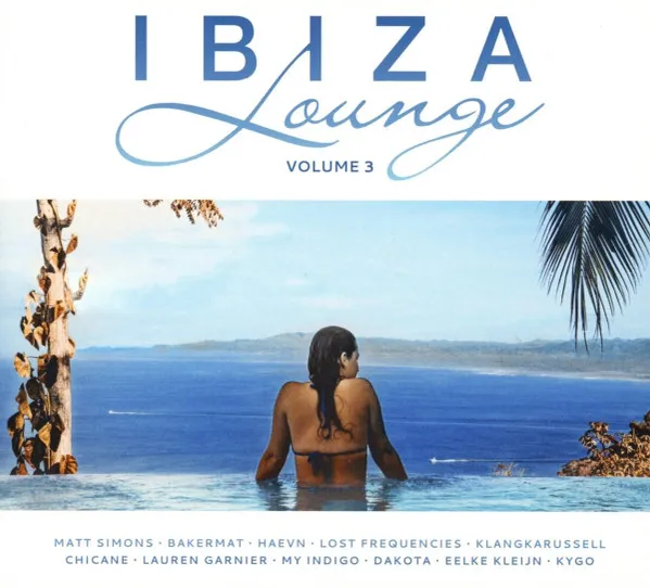 Ibiza Lounge Vol 3