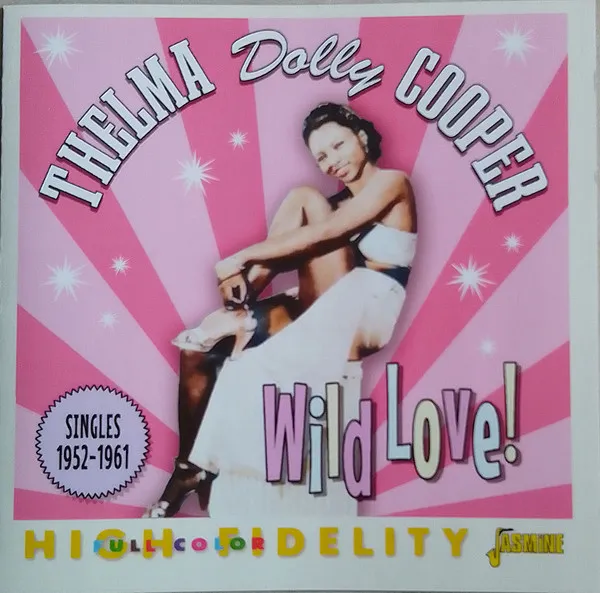 Wild Love! (Singles 1952-1961)
