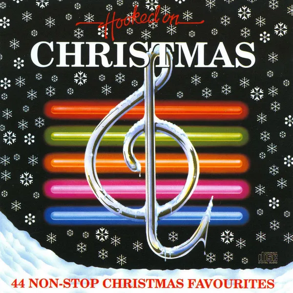 Hooked On Christmas (44 Non-Stop Christmas Favourites)