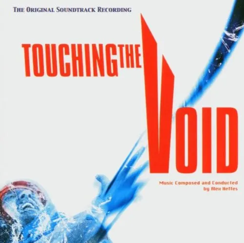 Touching The Void (The Original Soundtrack Recording)