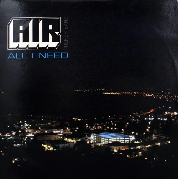 All I Need