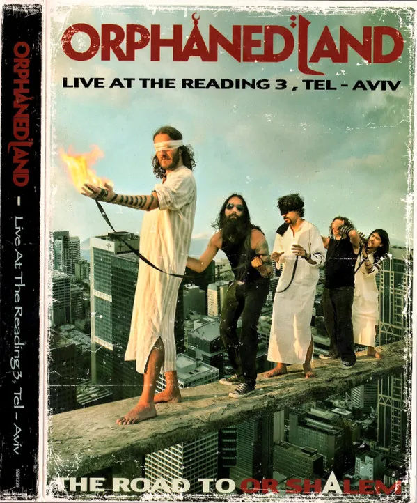 The Road To Or Shalem: Live At The Reading 3, Tel-Aviv