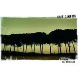 Cafe Cinema - Songs For An Imaginary Movie