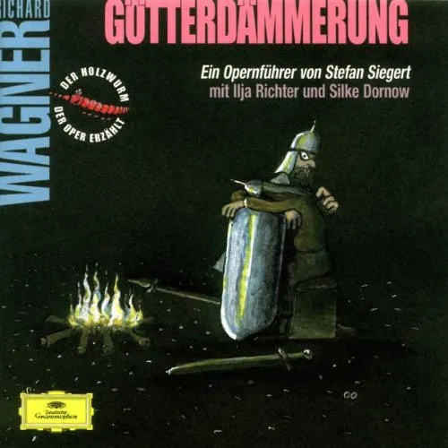 Götterdämmerung (Ein Opernführer)