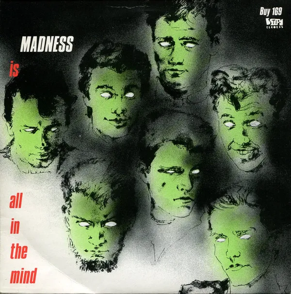 Tomorrow's (Just Another Day) / Madness (Is All In The Mind)
