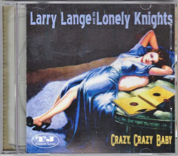 Larry Lange & His Lonely Knights