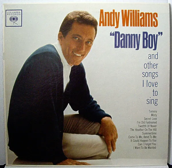"Danny Boy" And Other Songs I Love To Sing