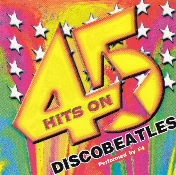 Discobeatles - Hits On 45
