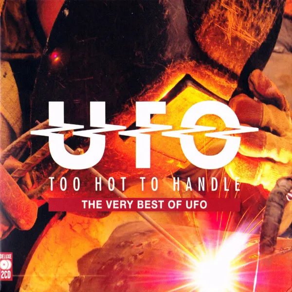 Too Hot To Handle: The Very Best Of Ufo
