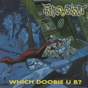 Which Doobie U B ?