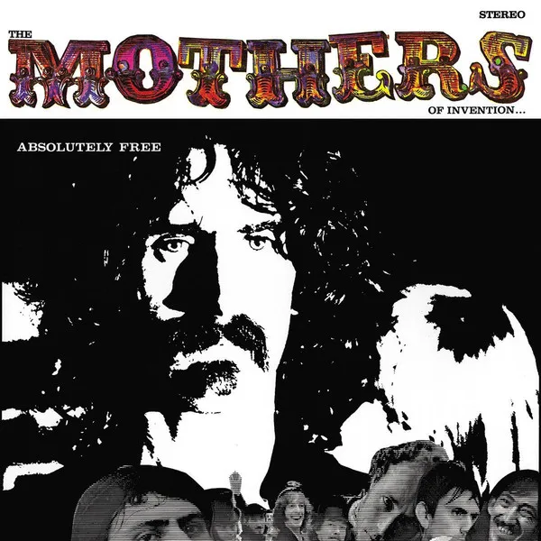 Absolutely Free (50th Anniversary) (180g)