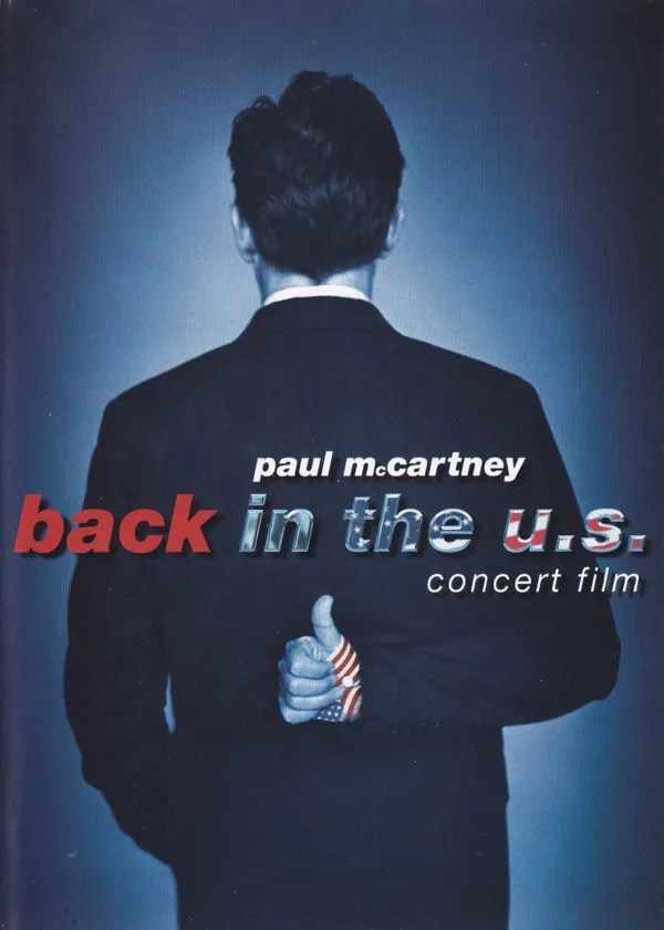 Back In The U.S. - Concert Film