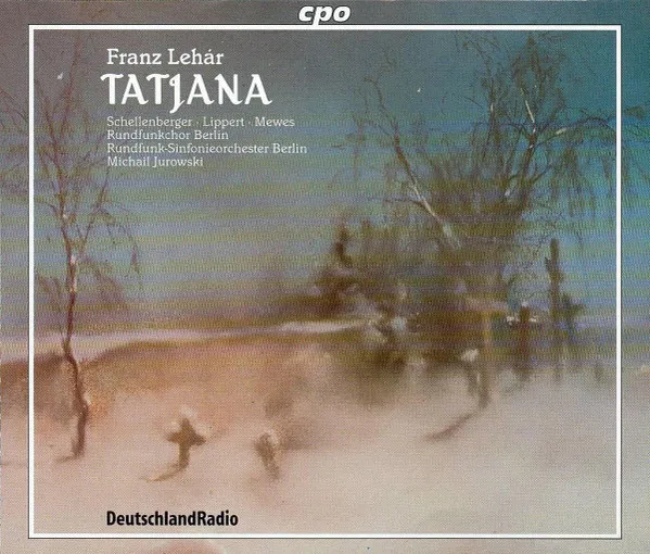 Tatjana (Oper in 3 Akten)