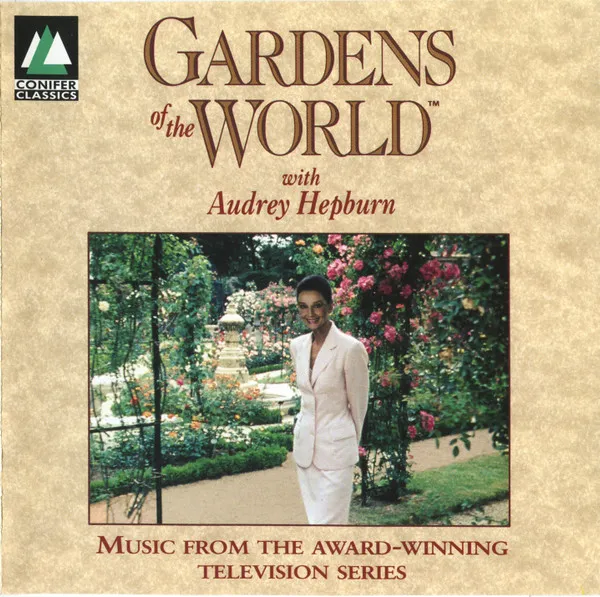 Gardens Of The World With Audrey Hepburn