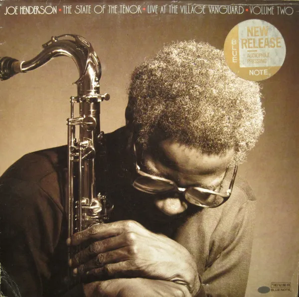 The State Of The Tenor • Live At The Village Vanguard • Volume Two