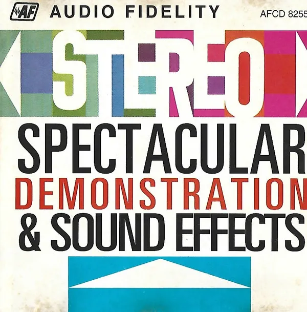 Stereo Spectacular Demonstration & Sound Effects