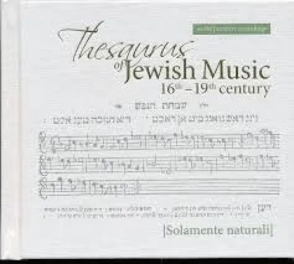 Thesaurus of Jewish Music 16th - 19th Century