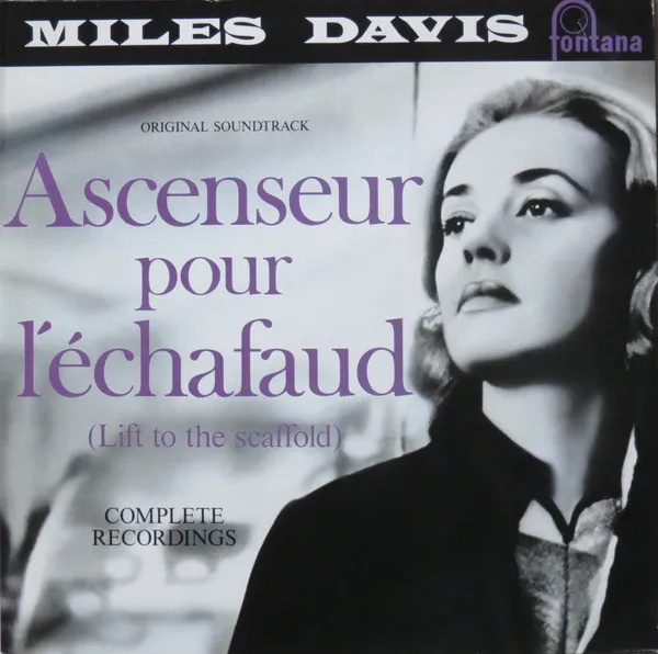 Ascenseur Pour L'Échafaud (Lift To The Scaffold)