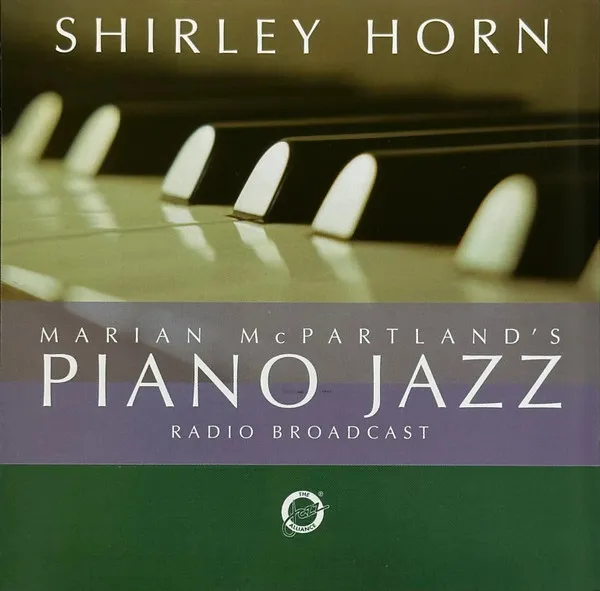 Marian McPartland's Piano Jazz With Guest Shirley Horn