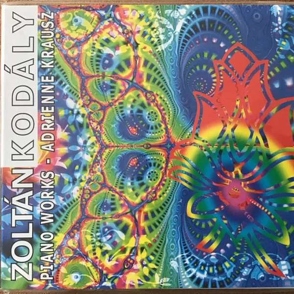 Zoltan Kodaly: Piano Works