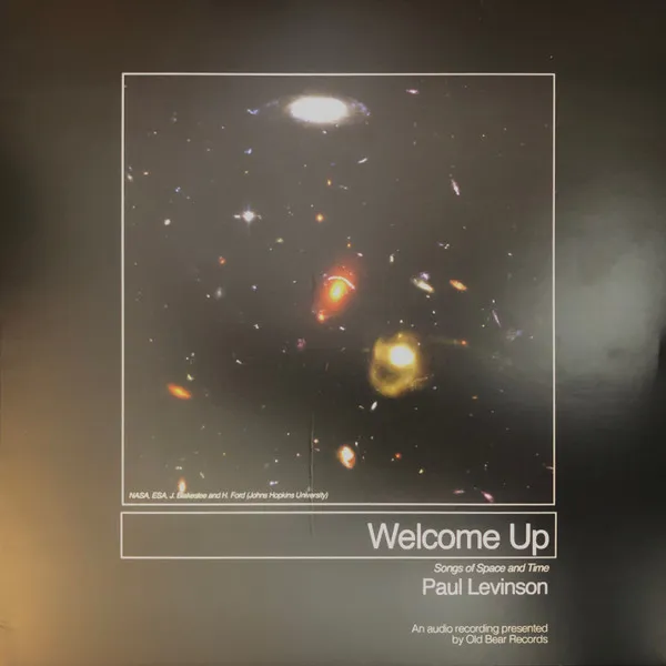 Welcome Up: Songs Of Space And Time