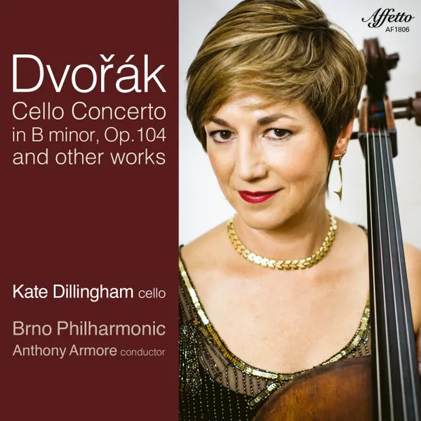 Cello Concerto In B Minor, Op. 104 And Other Works