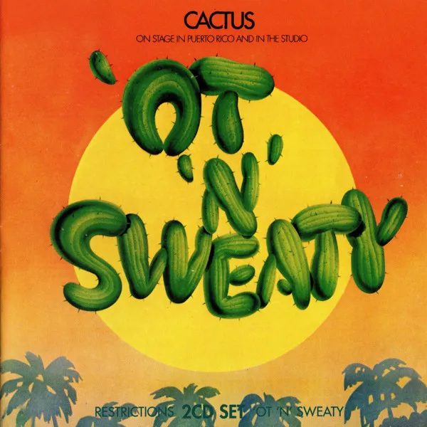 Restrictions/'Ot 'N' Sweaty