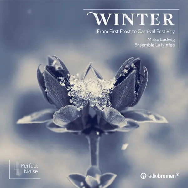 Winter - From First Frost To Carnival Festivity