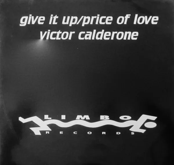 Give It Up / Price Of Love