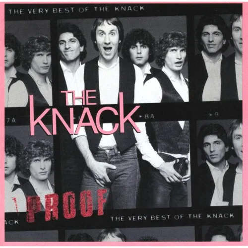 Proof: The Very Best Of The Knack