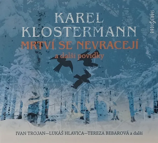Klostermann: Mrtví se nevracejí a další povídky